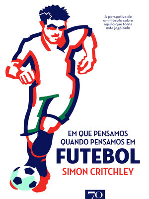 cover image of Em que Pensamos Quando Pensamos em Futebol